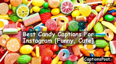 candy captions